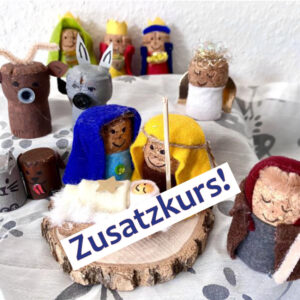 Zusatzkurs - Kreativkurs - Korken-Krippe