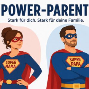 Workshop „Power-Parent“